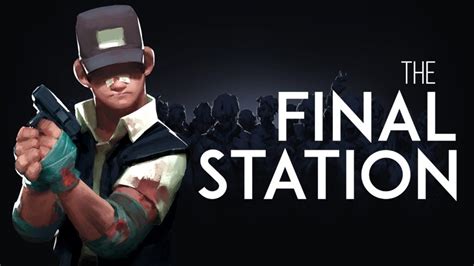 Дата выхода The Final Station 2